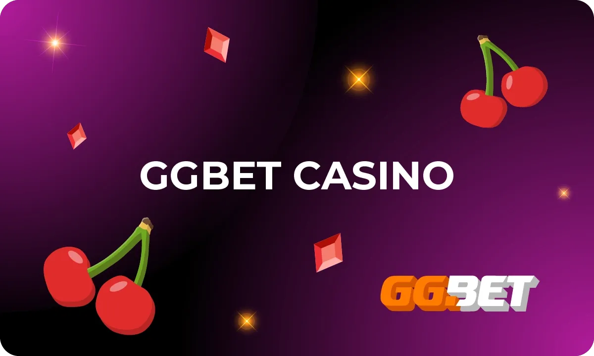 Ggbet casinoSection